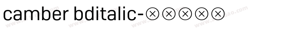 camber bditalic字体转换
